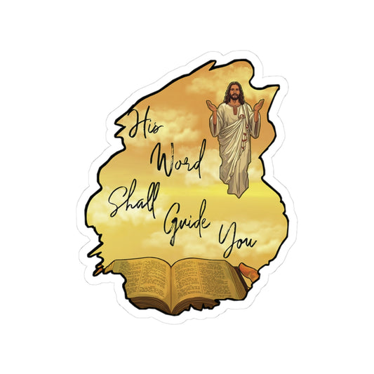 "His Word Shall Guide You" Bible Faith Kiss-Cut Sticker Printify